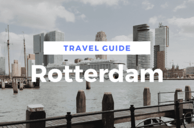Rotterdam Travel Guide - Travel Information, Food Blog, Events, Architecture, Attractions in Rotterdam, Travel blog inspiration